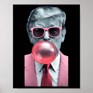 Grappige Roze Trump Bubble Gum Yum Tee Poster