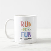 Grappige Run voor Fun Runners Koffiemok (Links)