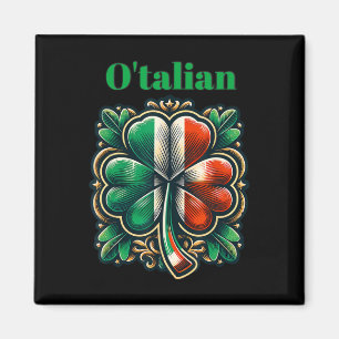 Grappige Saint Patricks Day Iers Italiaans O'talia Magneet