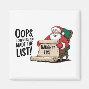 Grappige Santa Claus Naughty List Christmas Design Magneet