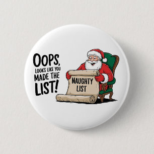 Grappige Santa Claus Naughty List Christmas Design Ronde Button 5,7 Cm
