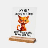 Grappige sarcasme kat leuke knop woord kunst acryl bord (Hoek)