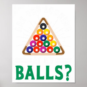 Grappige sarcastische biljartslogan die naar me ki poster