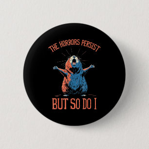 Grappige Sarcastische Bosmarmot - De Horrors Houde Ronde Button 5,7 Cm