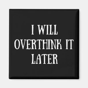 Grappige sarcastische gezegden bekende citaten magneet