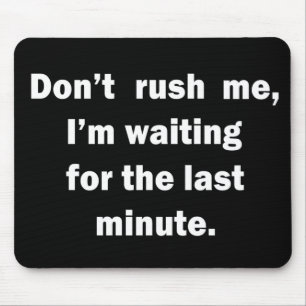 Grappige sarcastische gezegden bekende citaten muismat