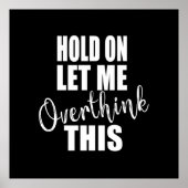 Grappige sarcastische gezegden bekende citaten poster (Voorkant)