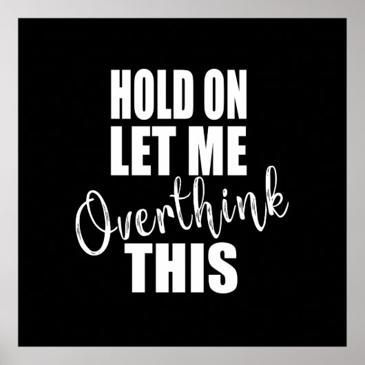 Grappige sarcastische gezegden bekende citaten poster (Voorkant)