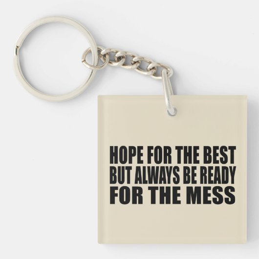 Grappige sarcastische gezegden bekende citaten sleutelhanger (voorkant)