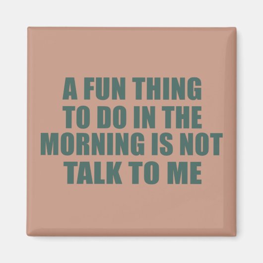 Grappige sarcastische gezegden introvert quotes magneet (Voorkant)