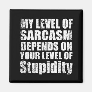 grappige sarcastische gezegden magneet