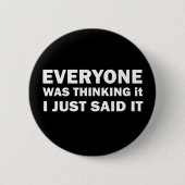 grappige sarcastische gezegden ronde button 5,7 cm (Voorkant)