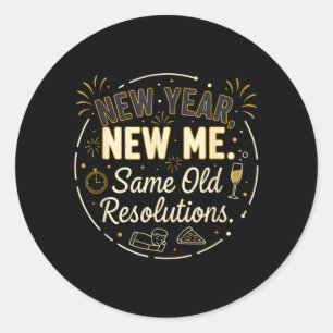 Grappige Sarcastische Humor Quote Lui Resoluties Ronde Sticker