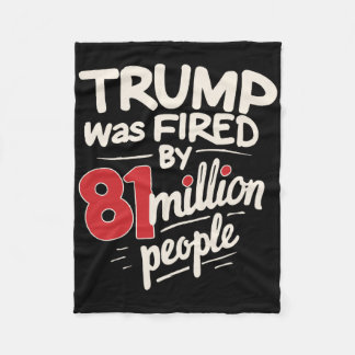 Grappige Sarcastische Humor Trump Werd Ontslagen D Fleece Deken
