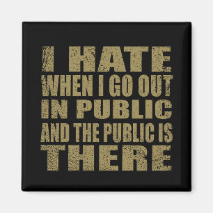 grappige sarcastische introverte gezegden magneet