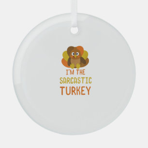 Grappige sarcastische kalkoen familie matching Tha Glas Ornament