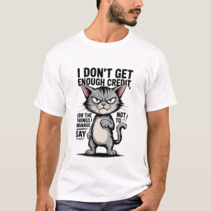 Grappige Sarcastische Katten Citaat Attitude Humor T-shirt