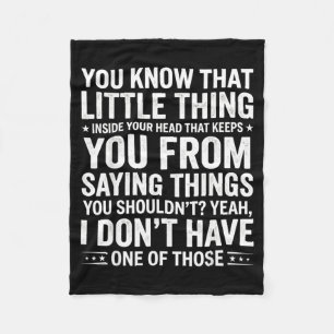 Grappige Sarcastische Quote Geen Filter Zeggen Din Fleece Deken