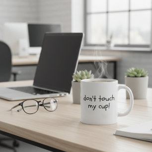 Grappige Sarcastische Raak Mijn Beker Niet Minimal Koffiemok