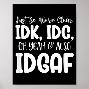 Grappige Sarcastische Spreek De Waarheid Offensiev Poster