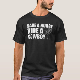 Grappige Save Horse rijdt een Cowboy T-shirt