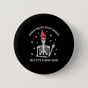 Grappige Schedel Als Je Van Binnen Dood Bent Maar Ronde Button 5,7 Cm
