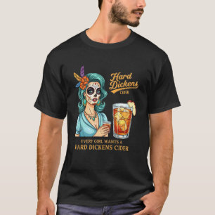 Grappige Schedel Harde Dickens Cider Drinken Humor T-shirt