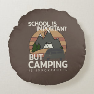 Grappige school is Belangrijk Kamperen is Belangri Rond Kussen
