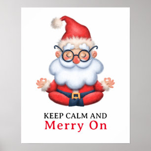 Grappige Sinterklaas mediteren Blijf kalm en vroli Poster