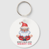 Grappige Sinterklaas mediteren Blijf kalm en vroli Sleutelhanger (Voorkant)