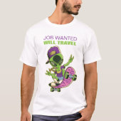 Grappige Skateboardende Alien BAAN GEWENST ZAL REI T-shirt (Voorkant)
