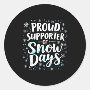 Grappige Sneeuwdagen Supporter Leraar Student Wint Ronde Sticker