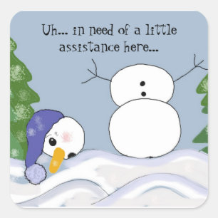 Grappige Sneeuwman Heeft Hulp Nodig Vierkante Sticker