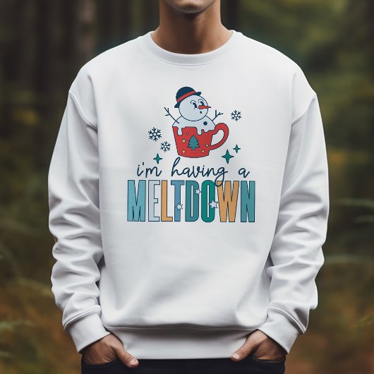 Grappige sneeuwman Ik heb een meltdown winter Trui