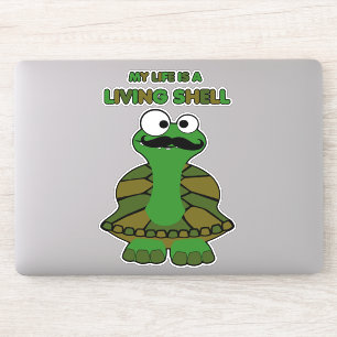 Grappige snor Turtle Life is a Living Shell Sticker