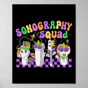 Grappige Sonografie Squad Mardi Gras Carnaval Sono Poster