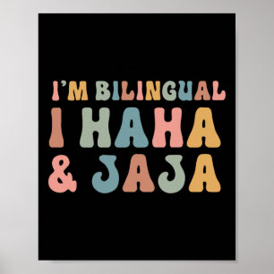 Grappige Spaanse leraar Groovy ik ben tweetalig ik Poster