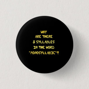 Grappige spelling grap met 5 lettergrepen ronde button 3,2 cm