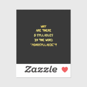 Grappige spelling grap met 5 lettergrepen sticker