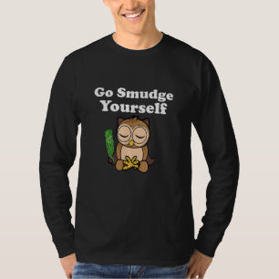 Grappige Spirituele Ga Jezelf Ontsmetten Uil Medit T-shirt