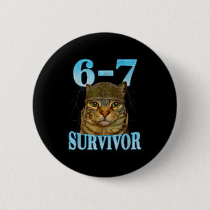 Grappige spreuk 67 Katten Buikpijn Overlevende Kat Ronde Button 5,7 Cm