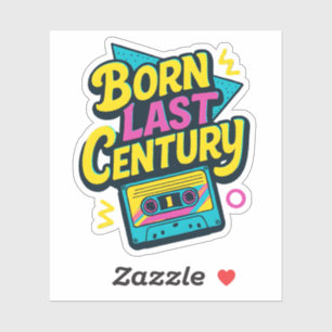 Grappige Spreuk Geboren Vorige Eeuw Cassettebandje Sticker