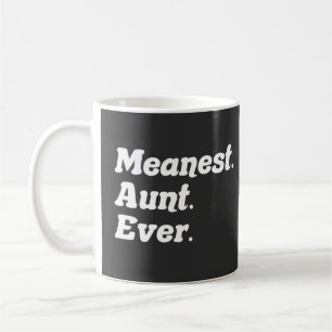 Grappige spreuk Gemeenste tante ooit grap cadeau v Koffiemok