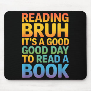 Grappige spreuk goede dag lees boek regenboog  muismat