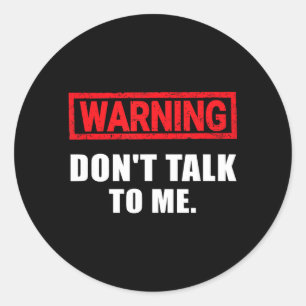 Grappige Spreuk Grapjas Sarcastisch Grappig Volwas Ronde Sticker