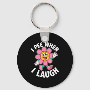 Grappige spreuk Ik plas als ik lach Bloem Grappige Sleutelhanger