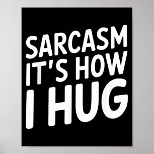 Grappige Spreuk Sarcasme Typografie _ Humor Quote Poster