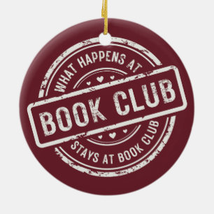 Grappige spreuk Wat er gebeurt bij de Boekclub Keramisch Ornament