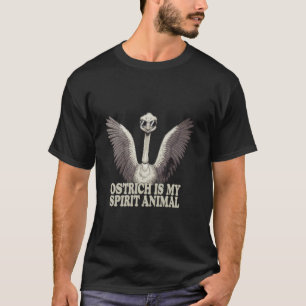 Grappige Struisvogel Is Mijn Geest Dier Citaat Gra T-shirt