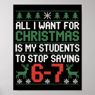 Grappige studenten zeggen 6-7 67 Zes Zeven Docent Poster